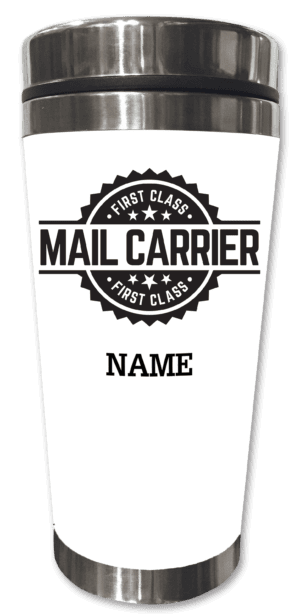 #SS21 - First Class Mail Carrier Stainless Steel Tumbler